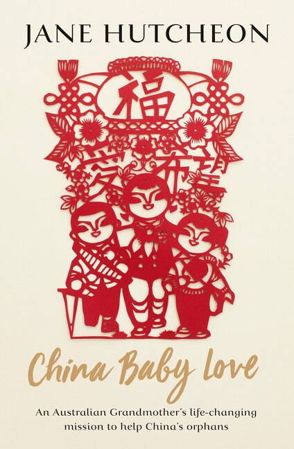 China Baby Love by Jane Hutcheon, Paperback | Indigo Chapters