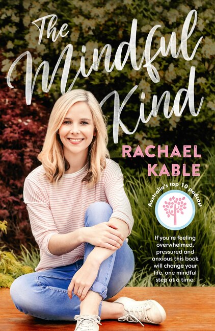 The Mindful Kind by Rachael Kable, Paperback | Indigo Chapters