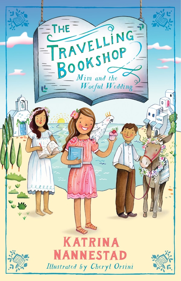 Mim and the Woeful Wedding (The Travelling Bookshop #2) by Katrina Nannestad, Paperback | Indigo Chapters
