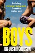 Boys by Justin Coulson, Paperback | Indigo Chapters