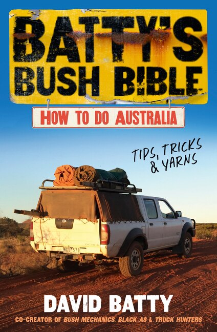 Batty's Bush Bible by David Batty, Paperback | Indigo Chapters
