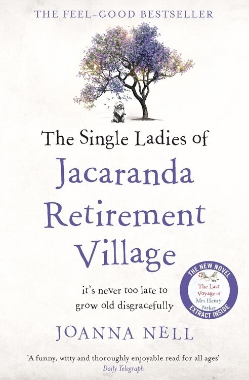 The Single Ladies of Jacaranda Retirement Village by Joanna Nell, Paperback | Indigo Chapters
