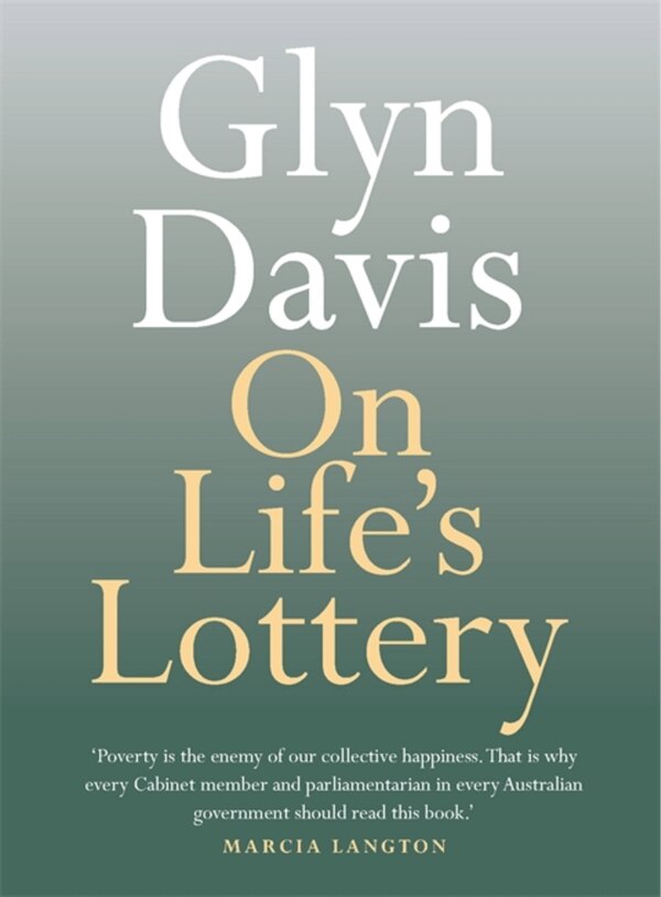 On Life's Lottery by Glyn Davis, Paperback | Indigo Chapters