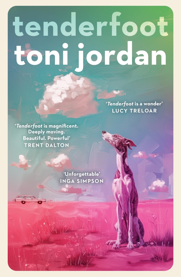 Tenderfoot by Toni Jordan, Paperback | Indigo Chapters