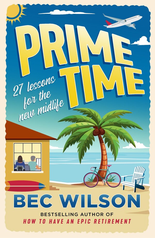 Prime Time by Bec Wilson, Paperback | Indigo Chapters