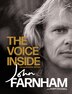 The Voice Inside by John Farnham, Hardcover | Indigo Chapters