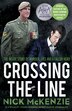 Crossing the Line by Nick McKenzie, Paperback | Indigo Chapters