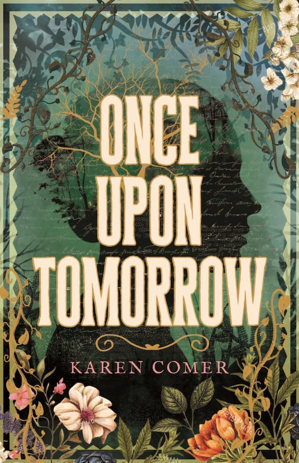 Once Upon Tomorrow by Karen Comer, Paperback | Indigo Chapters