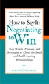 How to Say It: Negotiating to Win by Jim Hennig, Paperback | Indigo Chapters