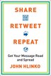 Share Retweet Repeat by John Hlinko, Paperback | Indigo Chapters