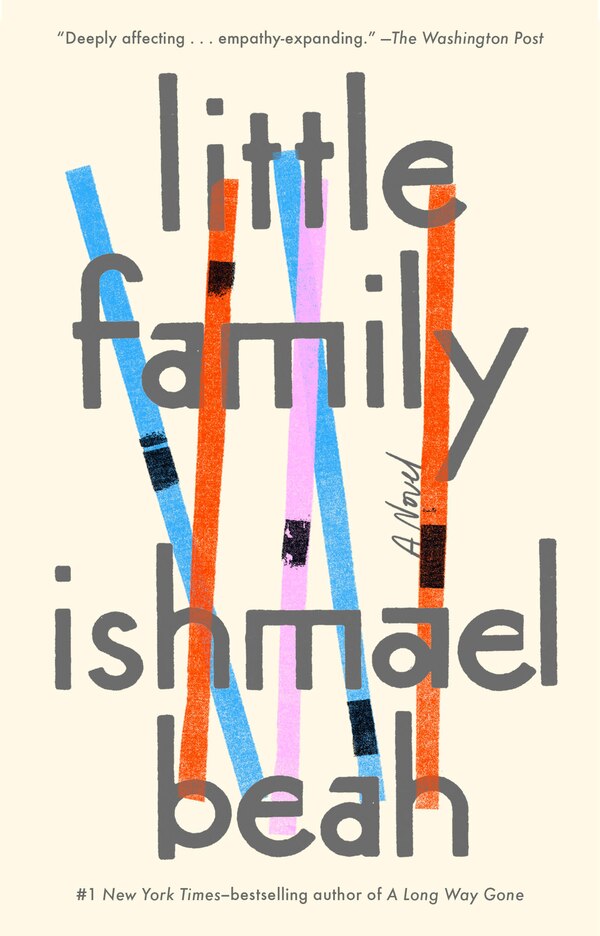 Little Family by Ishmael Beah, Paperback | Indigo Chapters
