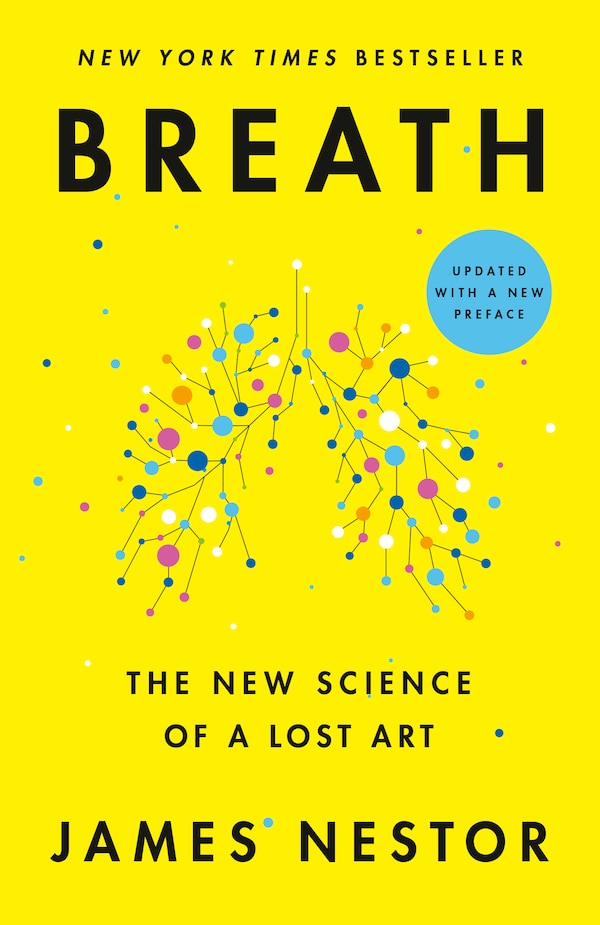 Breath by James Nestor, Paperback | Indigo Chapters