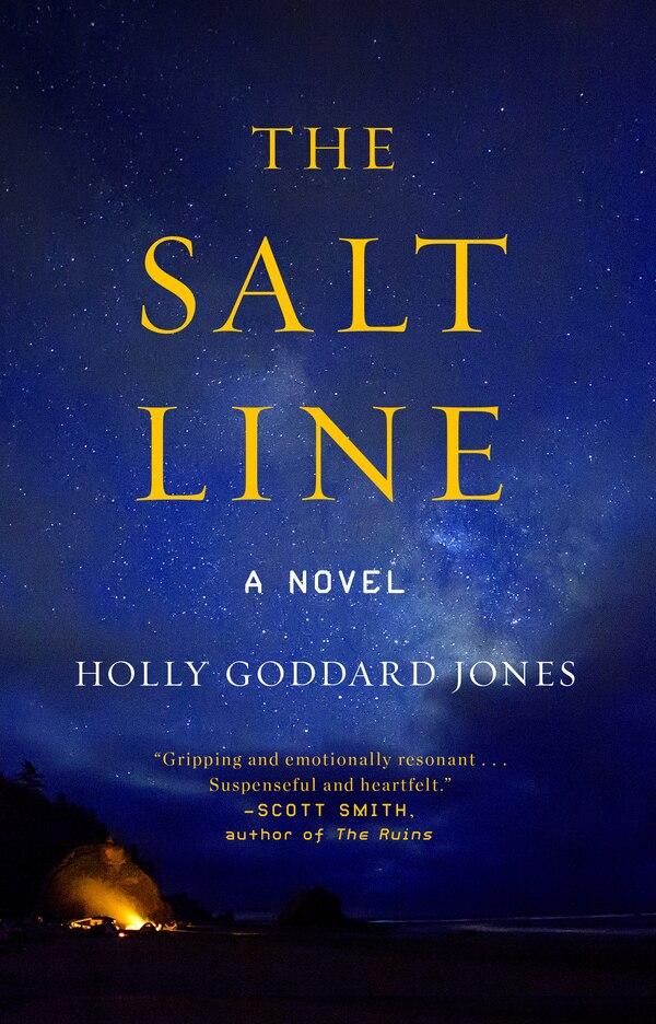 The Salt Line by Holly Goddard Jones, Paperback | Indigo Chapters