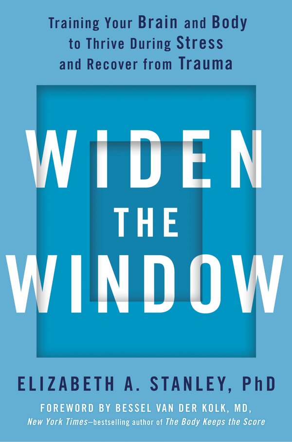 Widen The Window by Elizabeth A. Stanley, Hardcover | Indigo Chapters