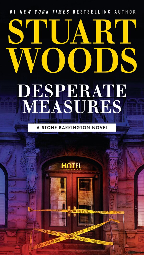 Desperate Measures by Stuart Woods, Paperback | Indigo Chapters