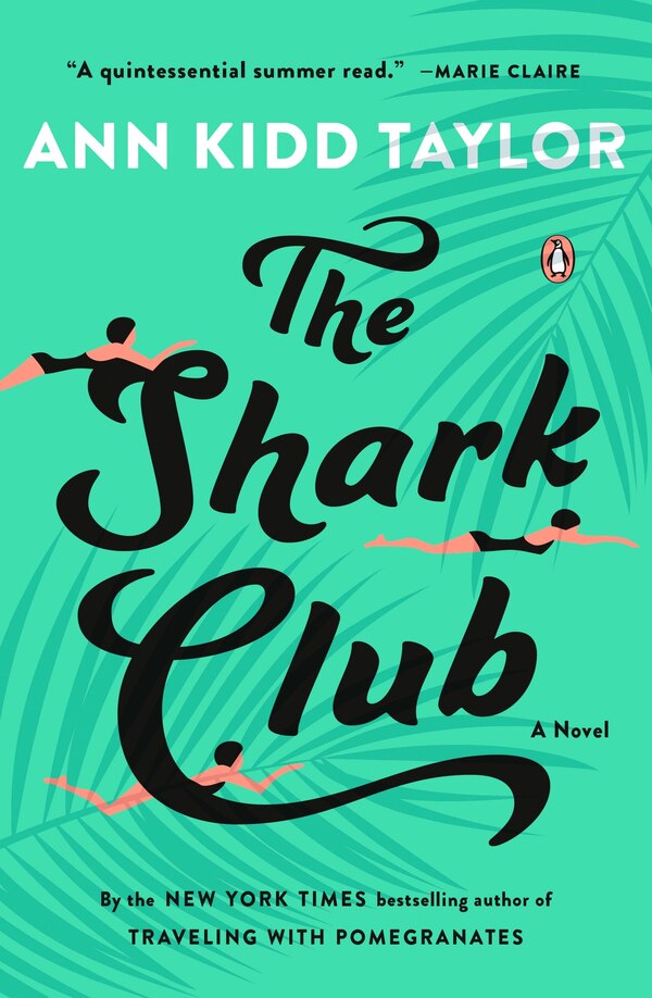 The Shark Club by Ann Kidd Taylor, Paperback | Indigo Chapters