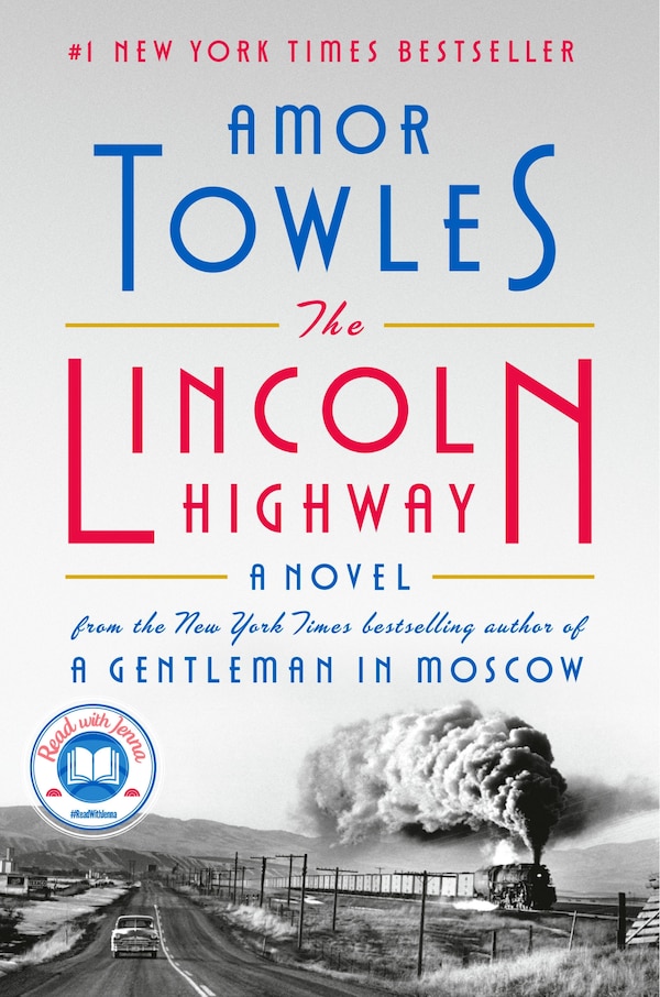 The Lincoln Highway by Amor Towles, Hardcover | Indigo Chapters