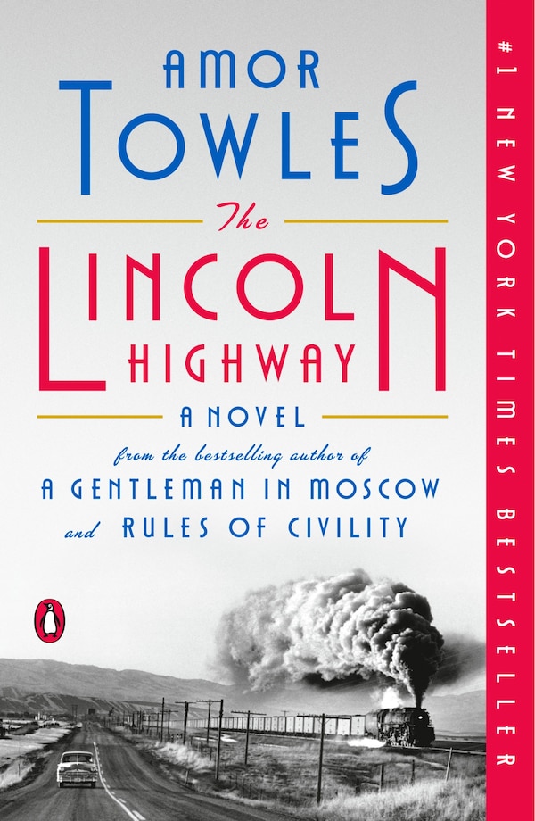 The Lincoln Highway by Amor Towles, Paperback | Indigo Chapters