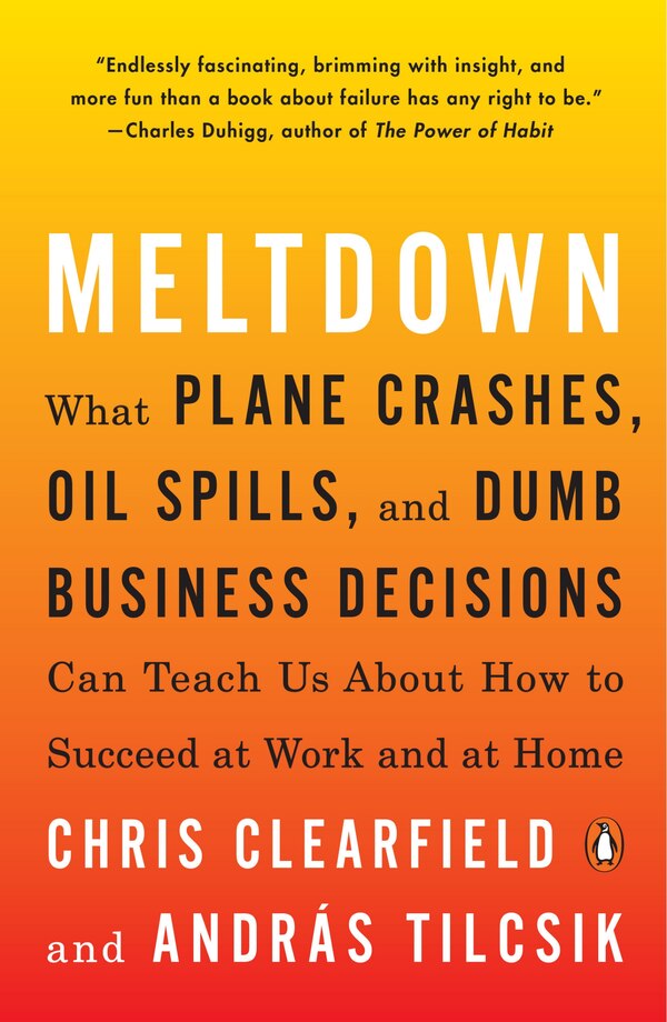 Meltdown by Chris Clearfield, Paperback | Indigo Chapters