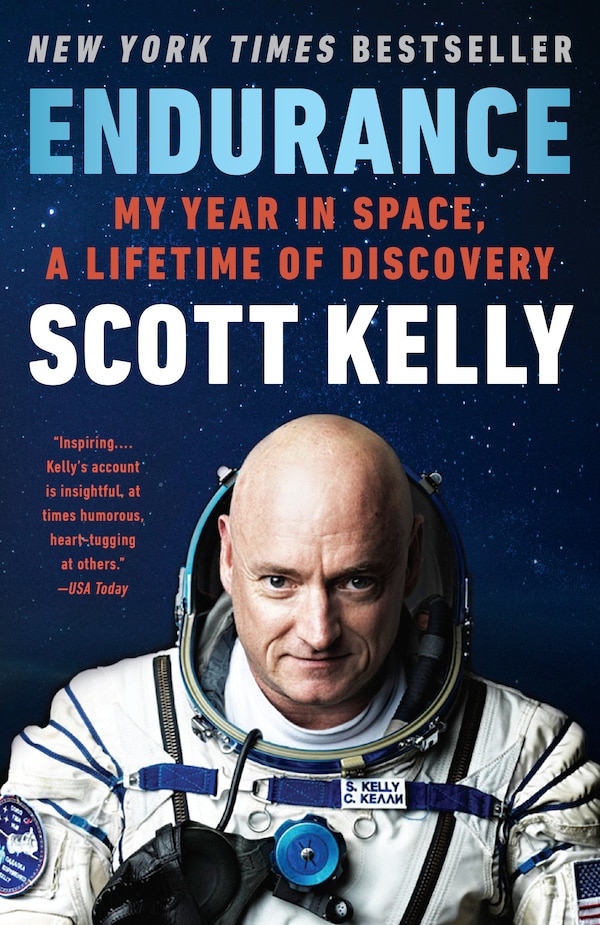 Endurance by Scott Kelly, Paperback | Indigo Chapters