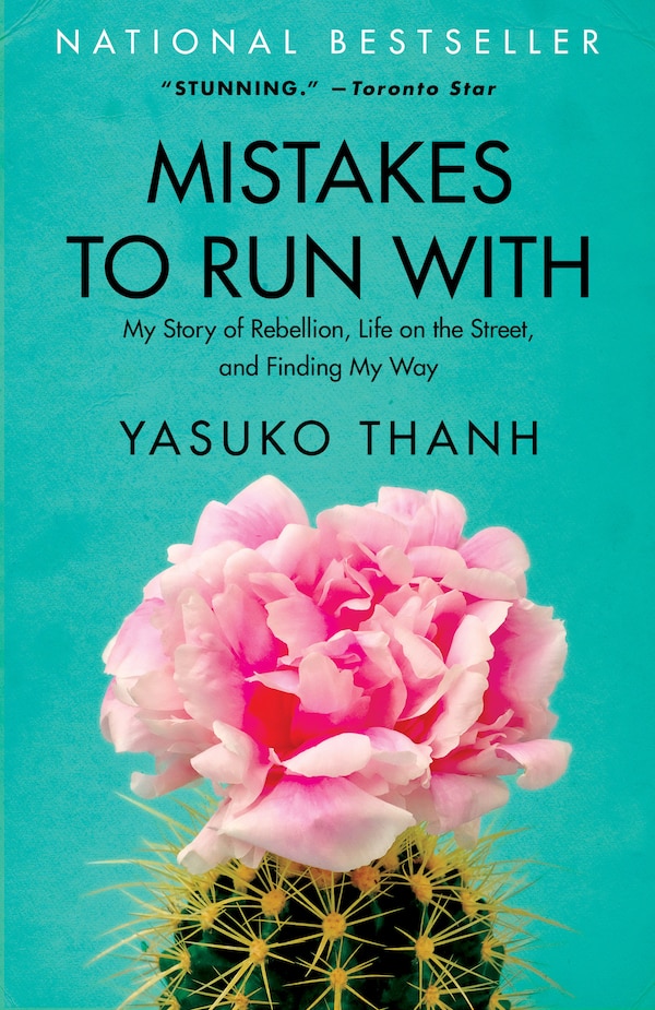 Mistakes to Run With by Yasuko Thanh, Paperback | Indigo Chapters
