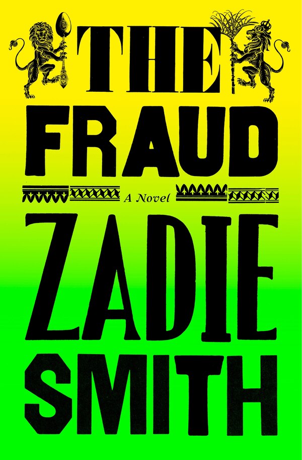 The Fraud by ZADIE SMITH, Hardcover | Indigo Chapters