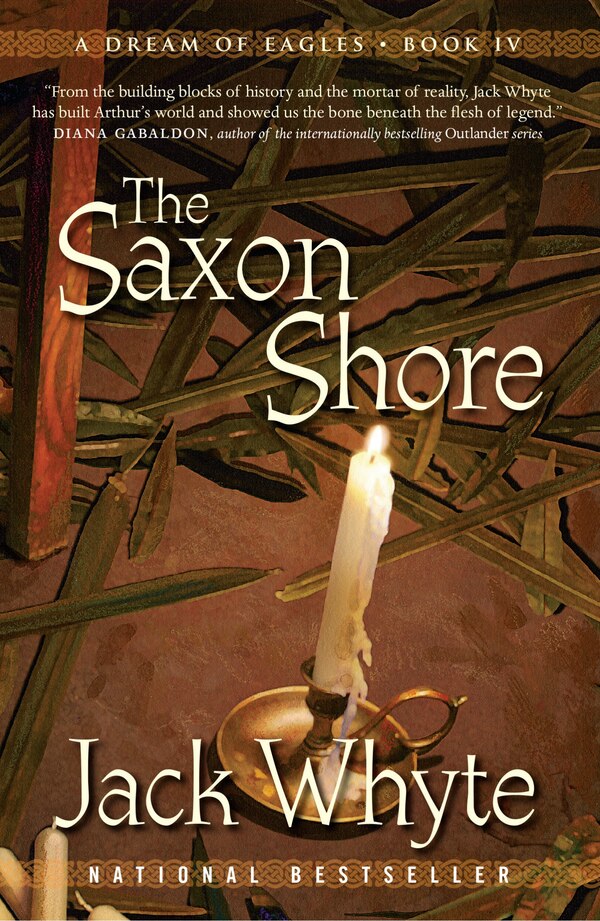 The Saxon Shore by Jack Whyte, Paperback | Indigo Chapters