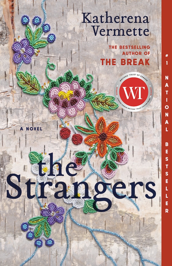 The Strangers by Katherena Vermette, Paperback | Indigo Chapters