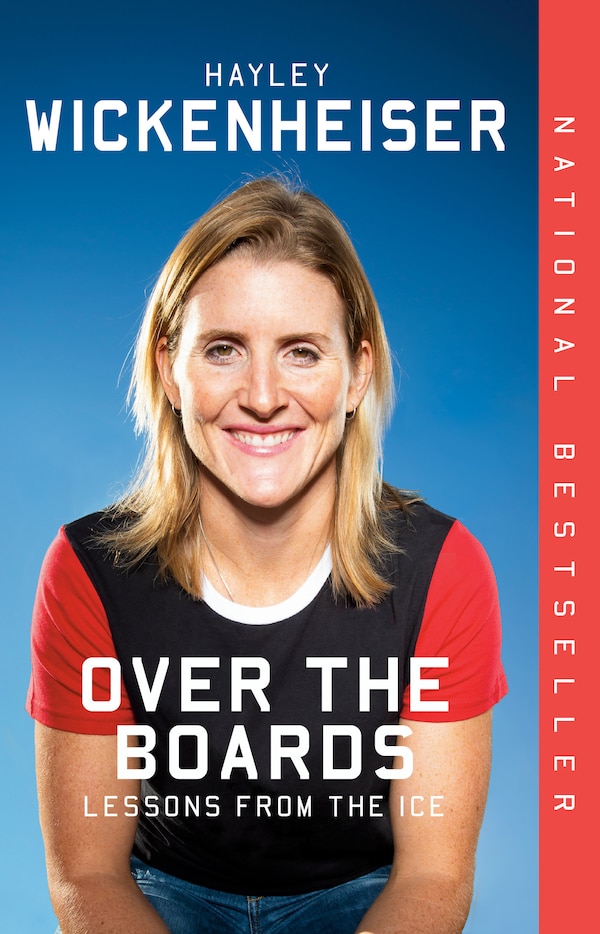 Over The Boards by HAYLEY WICKENHEISER, Paperback | Indigo Chapters