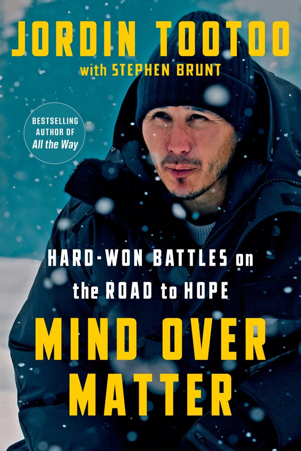 Mind Over Matter by Jordin Tootoo, Hardcover | Indigo Chapters