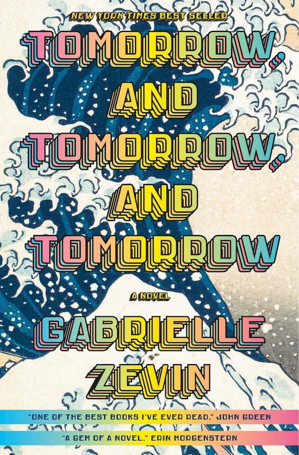 Tomorrow And Tomorrow And Tomorrow by Gabrielle Zevin, Hardcover | Indigo Chapters