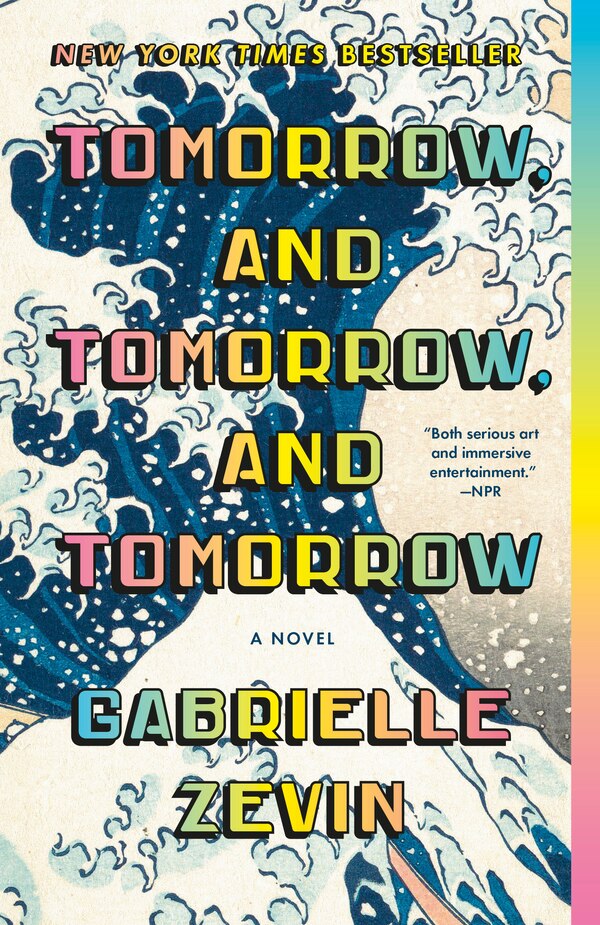 Tomorrow and Tomorrow and Tomorrow by Gabrielle Zevin, Paperback | Indigo Chapters