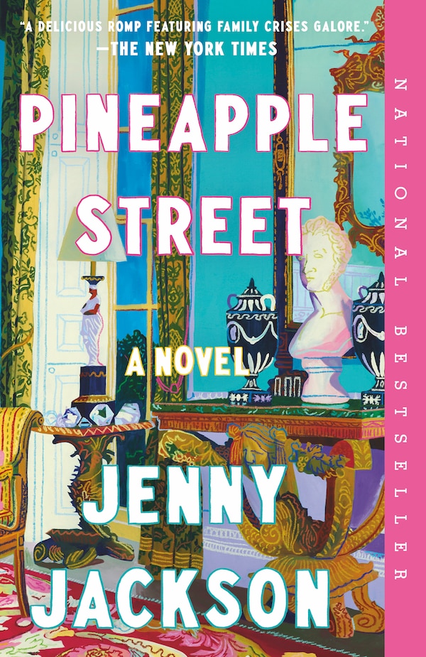 Pineapple Street by Jenny Jackson, Paperback | Indigo Chapters