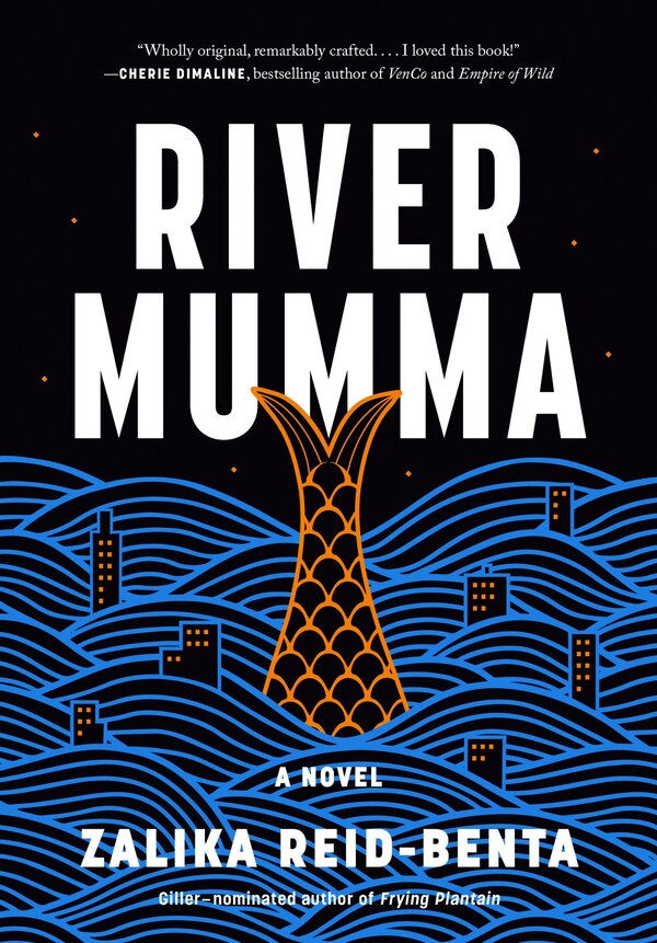 River Mumma by Zalika Reid-Benta, Paperback | Indigo Chapters