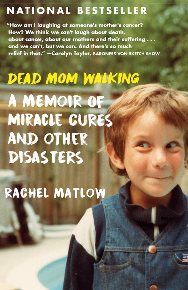 Dead Mom Walking by Rachel Matlow, Paperback | Indigo Chapters