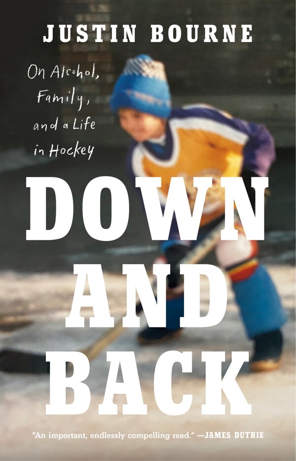 Down and Back by Justin Bourne, Paperback | Indigo Chapters
