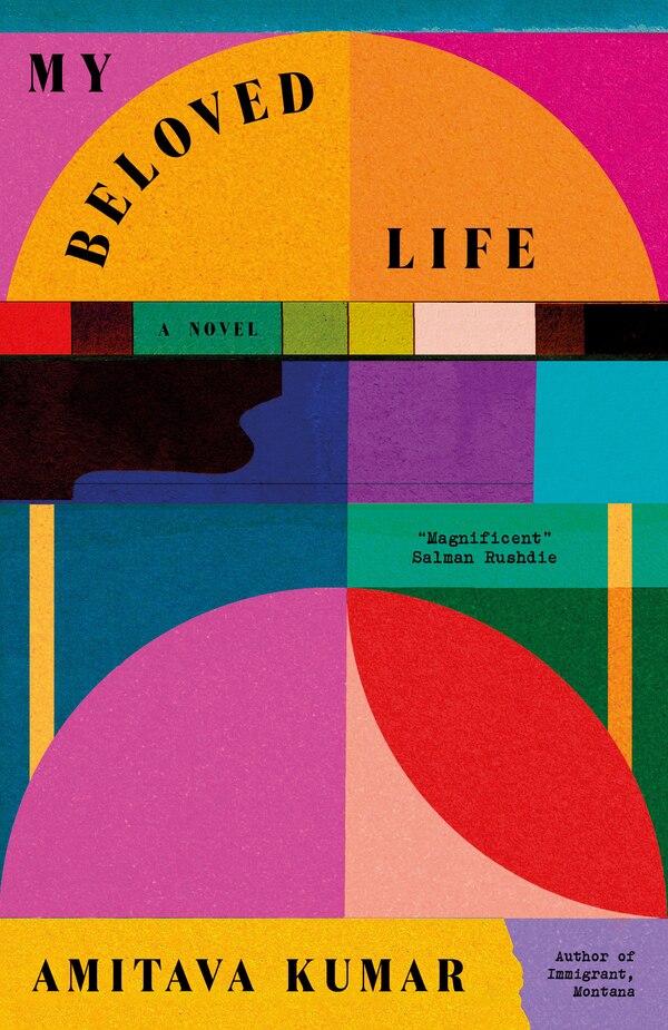 My Beloved Life by AMITAVA KUMAR, Paperback | Indigo Chapters