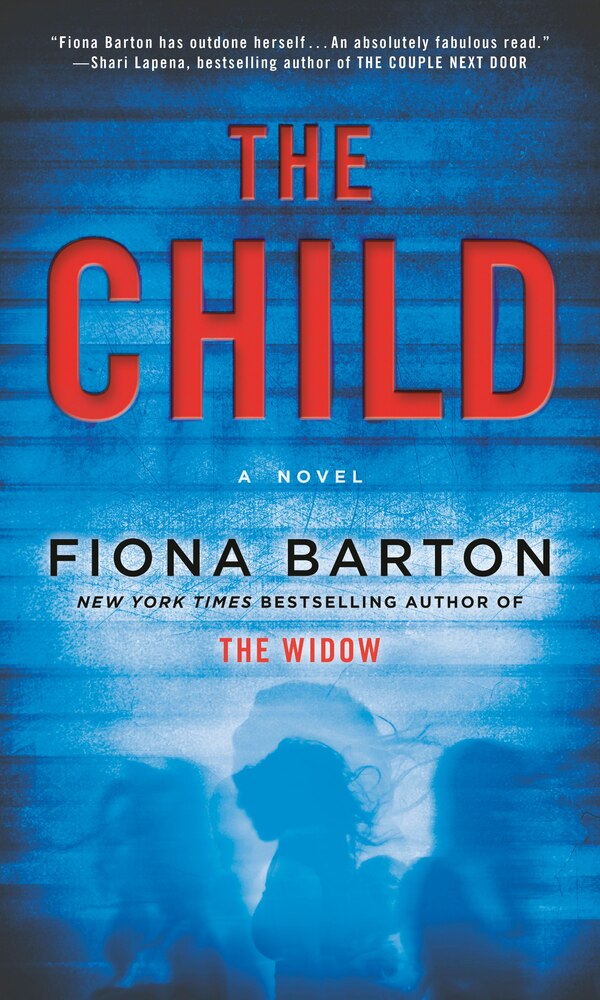 The Child by Fiona Barton, Mass Market Paperback | Indigo Chapters