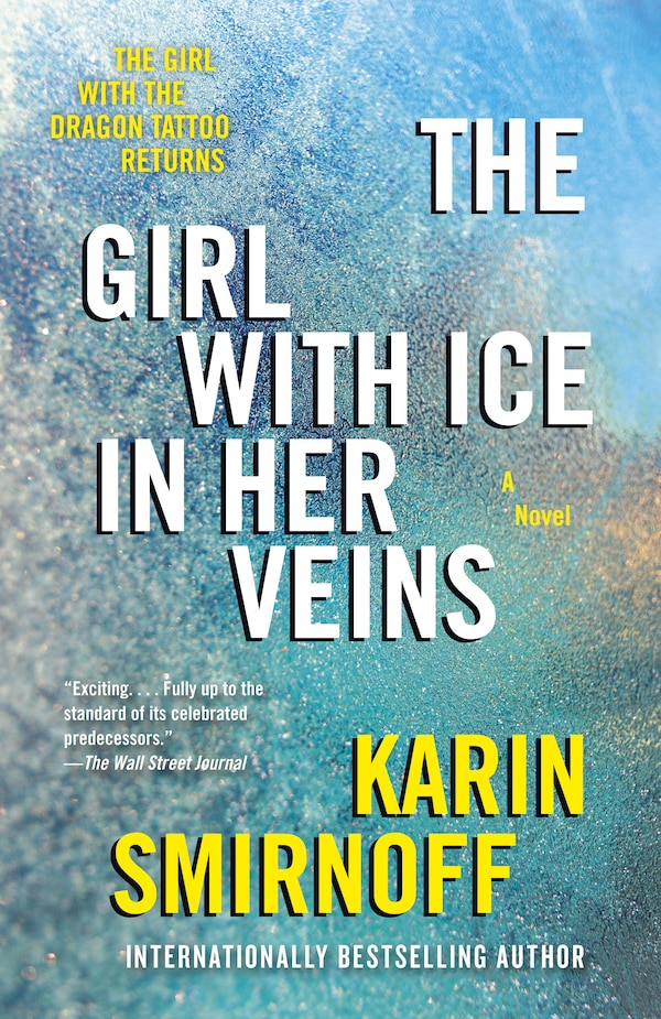 The Girl with Ice in Her Veins by Karin Smirnoff, Paperback | Indigo Chapters