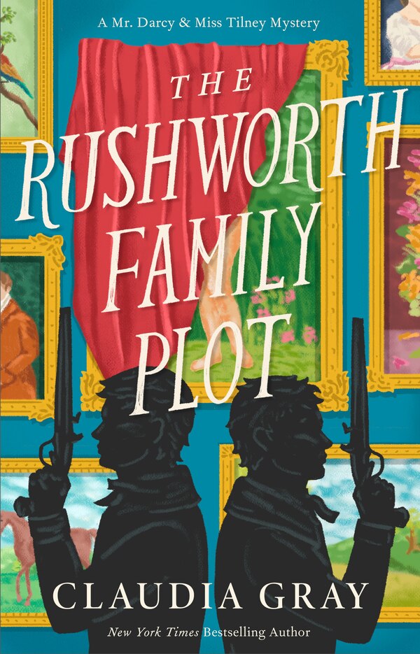 The Rushworth Family Plot by Claudia Gray, Paperback | Indigo Chapters