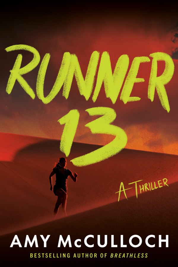 Runner 13 by Amy Mcculloch, Paperback | Indigo Chapters