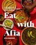 Eat with Afia by Afia Amoako, Paper over Board | Indigo Chapters