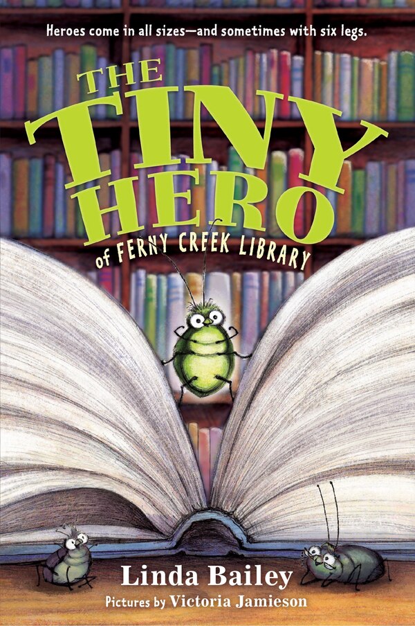 The Tiny Hero Of Ferny Creek Library by Linda Bailey, Paperback | Indigo Chapters