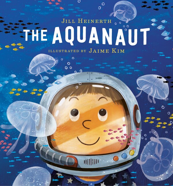 The Aquanaut by Jill Heinerth, Hardcover | Indigo Chapters