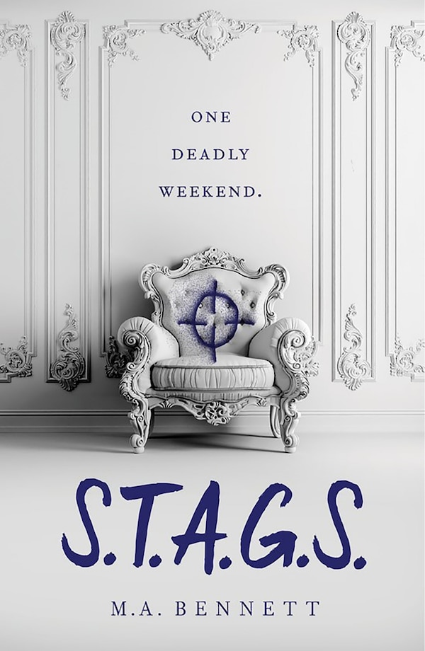 S.t.a.g.s. by M. A. Bennett, Hardcover | Indigo Chapters