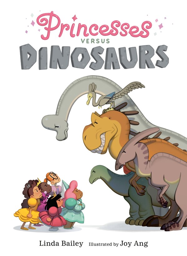 Princesses Versus Dinosaurs by Linda Bailey, Hardcover | Indigo Chapters