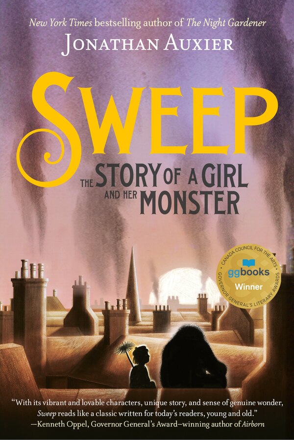 Sweep: The Story Of A Girl And Her Monster by Jonathan Auxier, Hardcover | Indigo Chapters