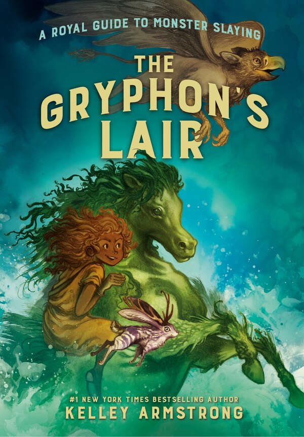 The Gryphon's Lair by Kelley Armstrong, Hardcover | Indigo Chapters