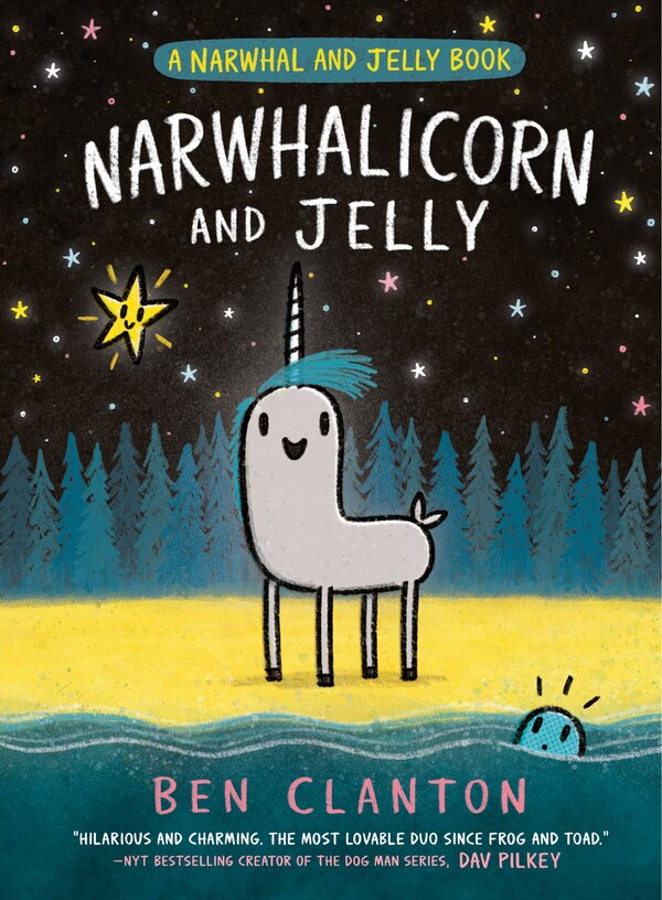 Narwhalicorn And Jelly (a Narwhal And Jelly Book #7) by Ben Clanton, Paper over Board | Indigo Chapters