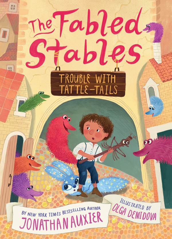 The Fabled Stables: Trouble With Tattle-tails by Jonathan Auxier, Paper over Board | Indigo Chapters